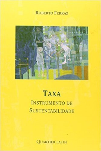 Taxa. Instrumento de Sustentabilidade