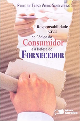 Responsabilidade Civil no Código do Consumidor e a Defesa do Fornecedor