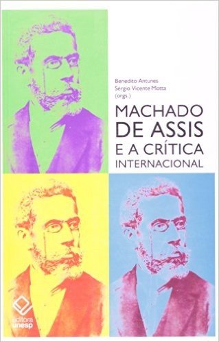 Machado de Assis e a Crítica Internacional