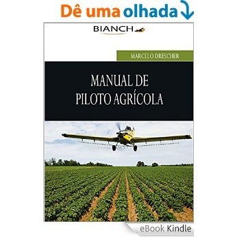 Manual de Piloto Agrícola [eBook Kindle]