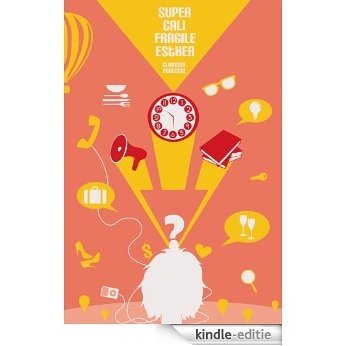 Super Cali Fragile Esther (English Edition) [Kindle-editie] beoordelingen