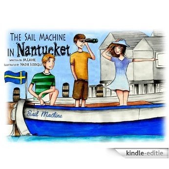 The Sail Machine in Nantucket (English Edition) [Kindle-editie]