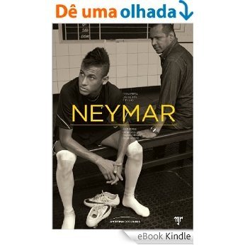 Neymar - Conversa entre pai e filho: 01 [eBook Kindle]