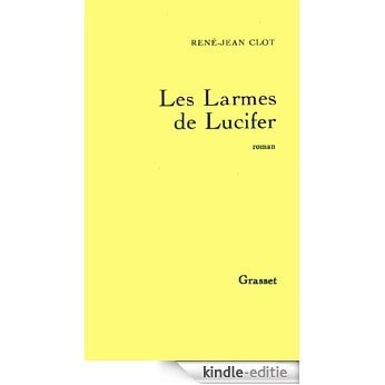 Les larmes de Lucifer (Littérature) (French Edition) [Kindle-editie]
