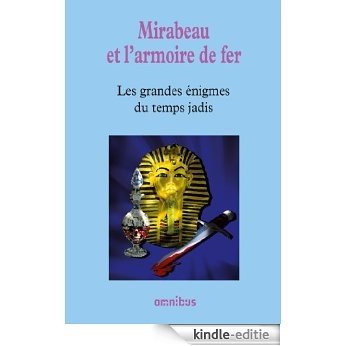 Mirabeau et l'armoire de fer [Kindle-editie]