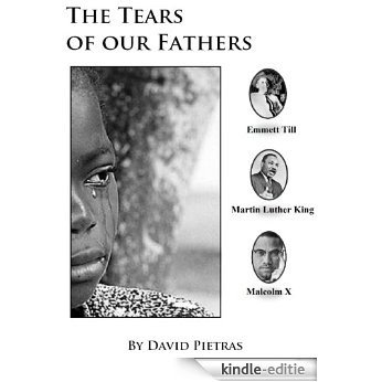 The Tears of Our Fathers (English Edition) [Kindle-editie]