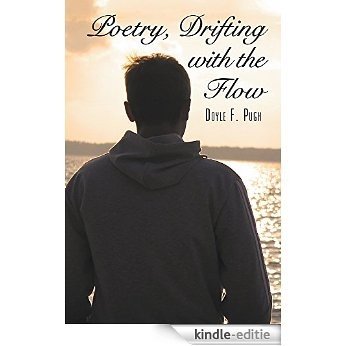 Poetry, Drifting with the Flow (English Edition) [Kindle-editie]