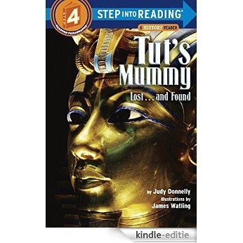 Tut's Mummy: Lost...and Found (Step into Reading) [Kindle-editie]