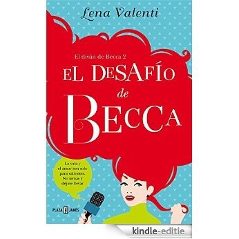 El desafío de Becca (El diván de Becca 2) [Kindle-editie]