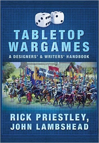 Tabletop Wargames: A Designers and Writers Handbook