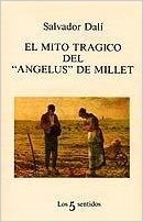 Mito Tragico del Angelus de Millet