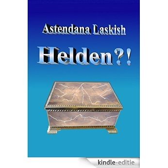 Helden?! (German Edition) [Kindle-editie]