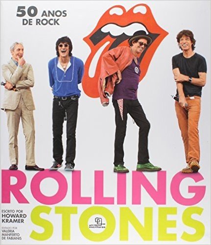 Rolling Stones. 50 Anos de Rock