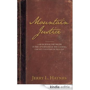 Mountain Justice (English Edition) [Kindle-editie]