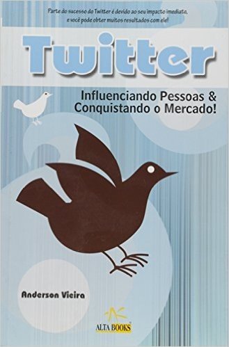 Twitter Influenciando Pessoas Conquistando O Mercado!