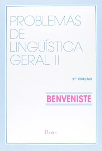 Problemas de Linguística Geral - Volume 2