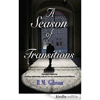A SEASON OF TRANSITIONS: The Cam Gordon Chronicles (English Edition) [Kindle-editie]