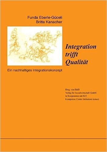 Integration Trifft Qualitat