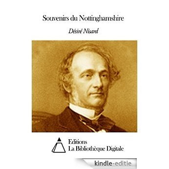 Souvenirs du Nottinghamshire (French Edition) [Kindle-editie]