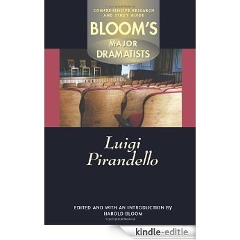 Luigi Pirandello (Bloom's Major Dramatists) [Kindle-editie]