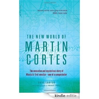 The New World of Martin Cortes [Kindle-editie]