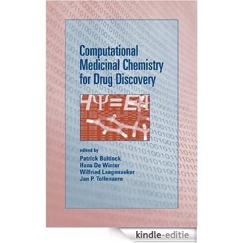 Computational Medicinal Chemistry for Drug Discovery [Kindle-editie]