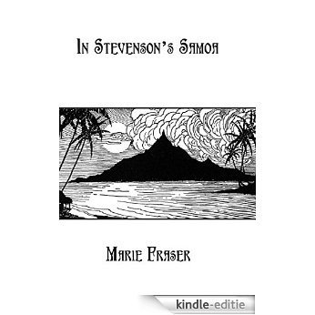 In Stevenson'S Samoa (Kegan Paul Travellers Series) [Kindle-editie] beoordelingen