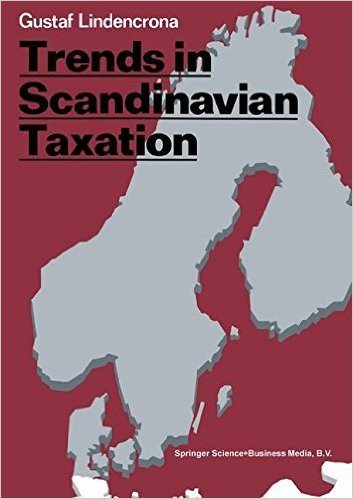 Trends in Scandinavian Taxation