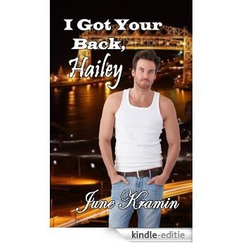 I Got Your Back, Hailey (English Edition) [Kindle-editie]