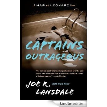 Captains Outrageous: A Hap and Leonard Novel (6) (Hap and Leonard Series) [Kindle-editie]