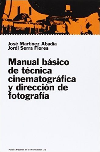 Manual Basico de Tecnica Cinematografica...