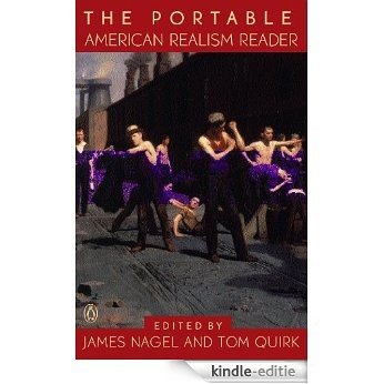 The Portable American Realism Reader (Portable Library) [Kindle-editie]