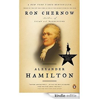 Alexander Hamilton [Kindle-editie]