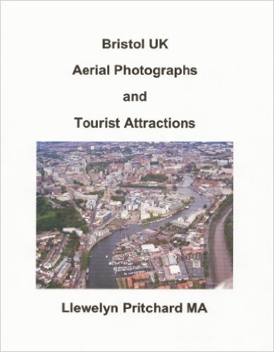 Bristol UK Aerial Photographs and Tourist Attractions (Álbuns de Fotos Livro 16)