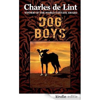 Dog Boys (English Edition) [Kindle-editie]