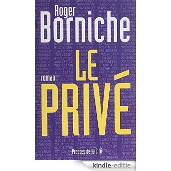 Le Privé (Roman) [Kindle-editie]