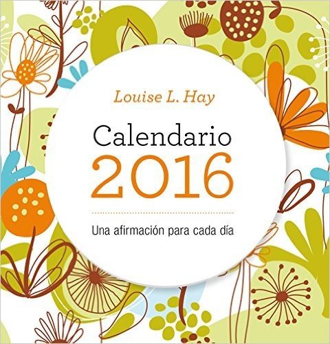 Calendario Louis Hay 2016