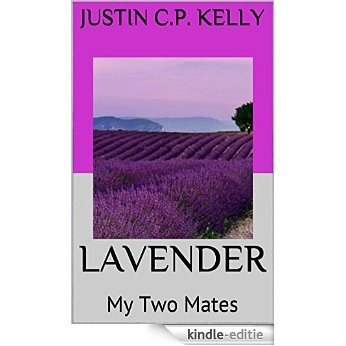 Lavender: My Two Mates (Soul Mate Love Series Book 5) (English Edition) [Kindle-editie]