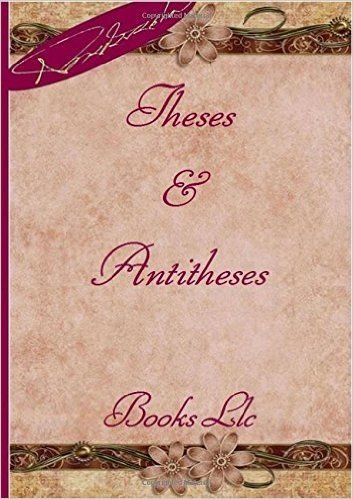 Theses & Antitheses