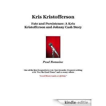 Fate: A Kris Kristofferson and Johnny Cash Story (English Edition) [Kindle-editie]