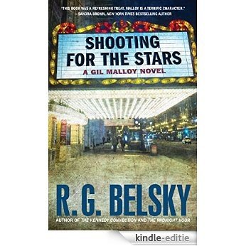 Shooting for the Stars: A Gil Malloy Novel (The Gil Malloy Series) (English Edition) [Kindle-editie]