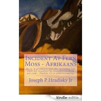 Incident At Fern Moss - Afrikaans (English Edition) [Kindle-editie]