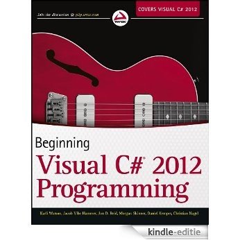 Beginning Visual C# 2012 Programming [Kindle-editie]