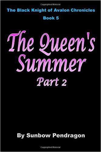 The Queen's Summer, Part 2