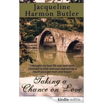 Taking a Chance on Love (English Edition) [Kindle-editie]