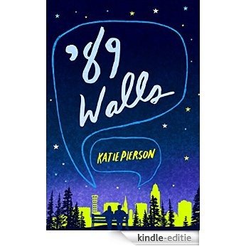 '89 Walls (English Edition) [Kindle-editie]