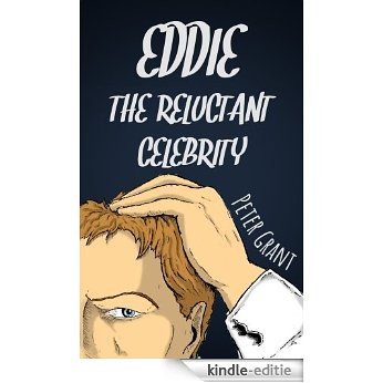 Eddie the Reluctant Celebrity (Stinky Stories Book 6) (English Edition) [Kindle-editie]