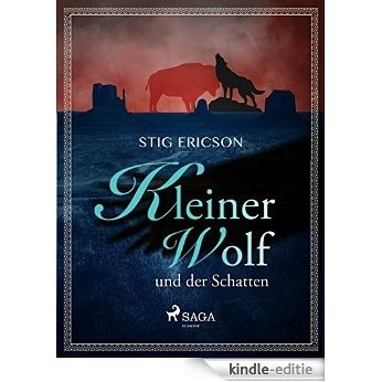 Kleiner Wolf und der Schatten (German Edition) [Kindle-editie]