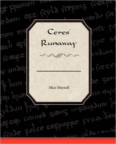 Ceres' Runaway