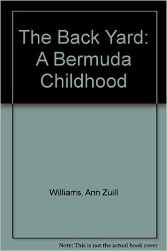 Back Yard: A Bermuda Childhood